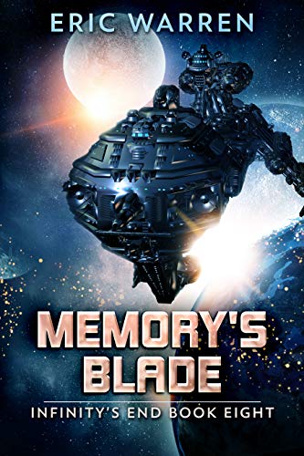 Memory's Blade (Infinity's End Book 8) (English Edition)