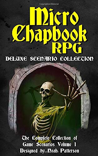 Micro Chapbook RPG: Deluxe Scenario Collection 1