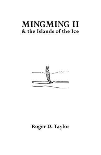 Mingming II & the Islands of the Ice (English Edition)