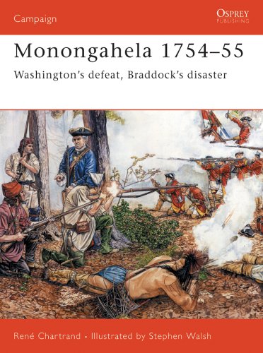 Monongahela 1754–55: Washington’s defeat, Braddock’s disaster (Campaign Book 140) (English Edition)