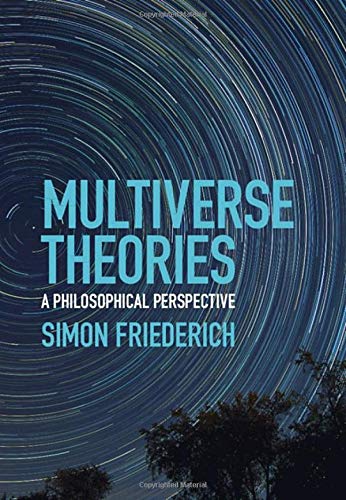 Multiverse Theories: A Philosophical Perspective