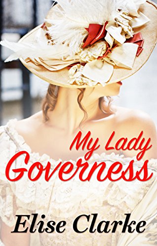 My Lady Governess (My Lady Love, #1) (English Edition)