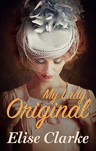 My Lady Original (My Lady Love, #2) (English Edition)
