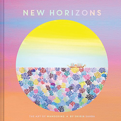 New Horizons: The Art of Wandering [Idioma Inglés]