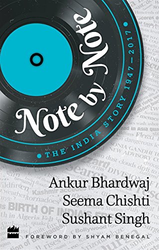 Note by Note: The India Story 1947-2017 (English Edition)