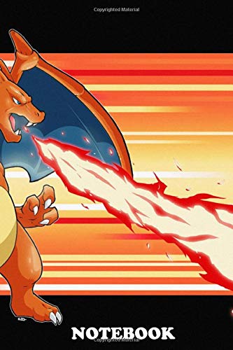 Notebook: Pokemon Charizard Go , Journal for Writing, College Ruled Size 6" x 9", 110 Pages