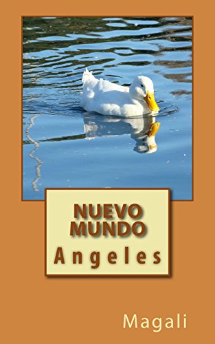 Nuevo Mundo: Angeles: Volume 1