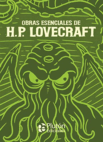 Obras esenciales de H.P. Lovecraft: 0 (Platino Clásicos Ilustrados)