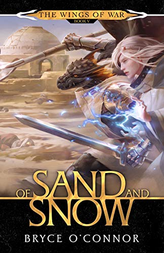 Of Sand and Snow (The Wings of War Book 5) (English Edition)