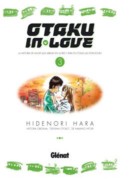 Otaku in love 3 (Seinen Manga)