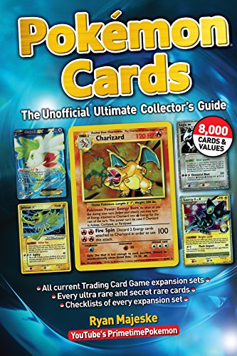 Pokemon Cards: The Unofficial Ultimate Collector's Guide (English Edition)