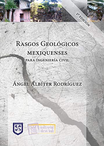 Rasgos geológicos mexiquenses para ingeniería civil