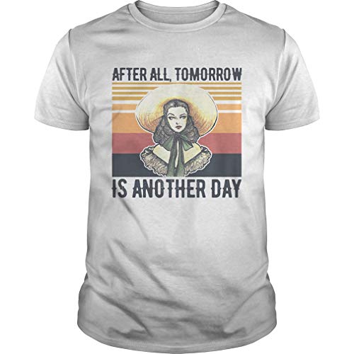 Situen After A.ll Tomorrow Is Another Day V.intage Unisex - Front Print Tshirt For Men and Women