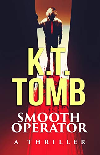 Smooth Operator: A Novel (English Edition)