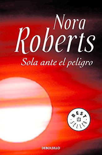 Sola ante el peligro (Best Seller)
