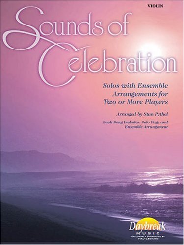 Sounds of Celebration: Solos with Ensemble Arrangements for Two or More Players