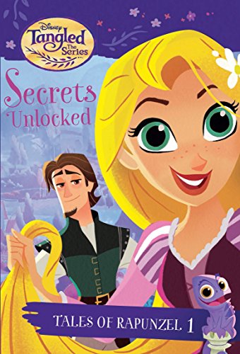 TALES OF RAPUNZEL #1 SECRETS U (Disney Tangled: Tales of Rapunzel)