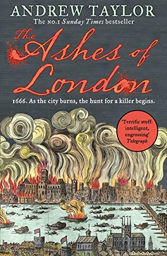 The ashes of London: The first book in the brilliant historical crime mystery series from the No. 1 Sunday Times bestselling author: Book 1 (James Marwood & Cat Lovett)