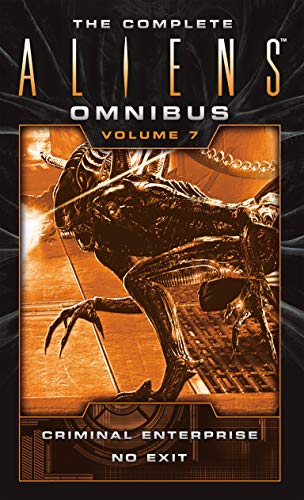 The Complete Aliens Omnibus: Volume Seven (Enterprise, No Exit) (English Edition)