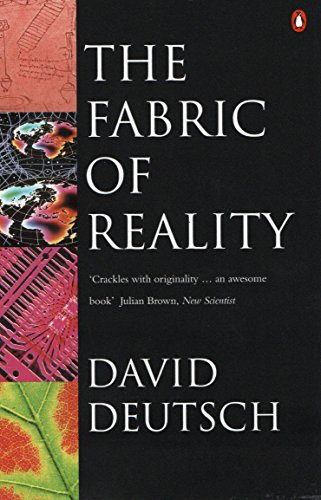 The Fabric of Reality: Towards a Theory of Everything (Penguin Science) (English Edition)
