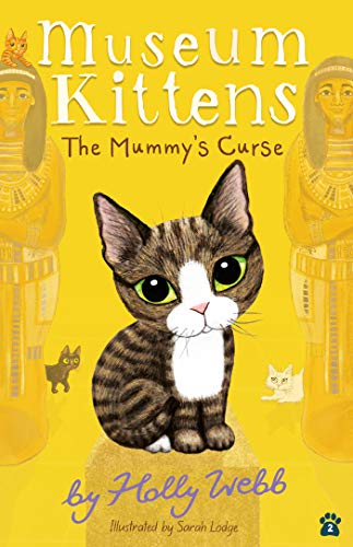 The Mummy's Curse (Museum Kittens)