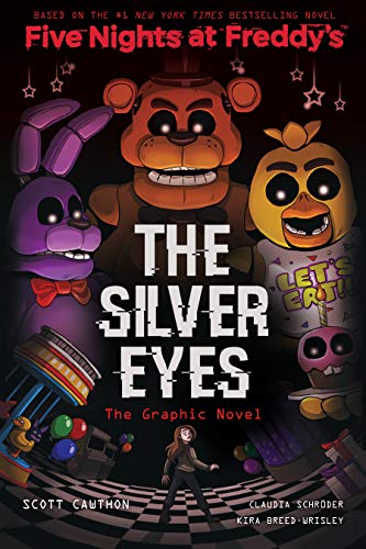 The Silver Eyes (Five Nights at Freddy's Graphic Novel #1) (English Edition)