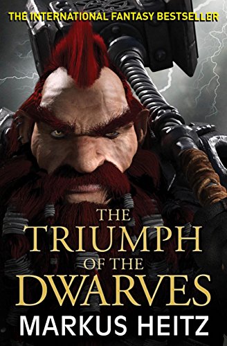The Triumph of the Dwarves (English Edition)