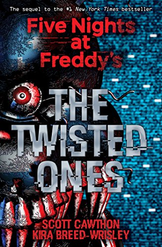 The Twisted Ones (Five Nights at Freddy's #2) (English Edition)
