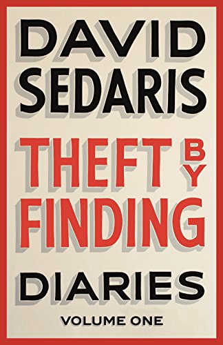 Theft by Finding: Diaries: Volume One (English Edition)