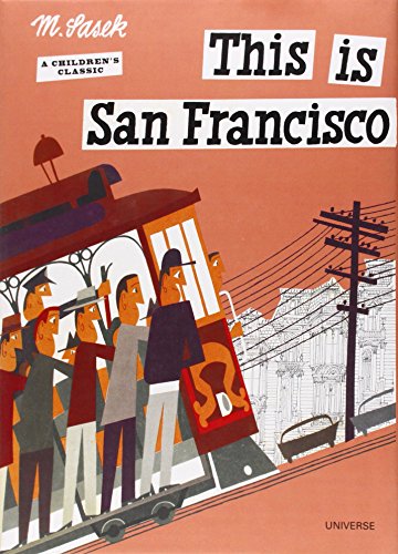 This Is San Francisco [Idioma Inglés]: A Children's Classic