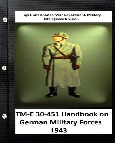 TM-E 30-451 Handbook on German Military Forces 1943