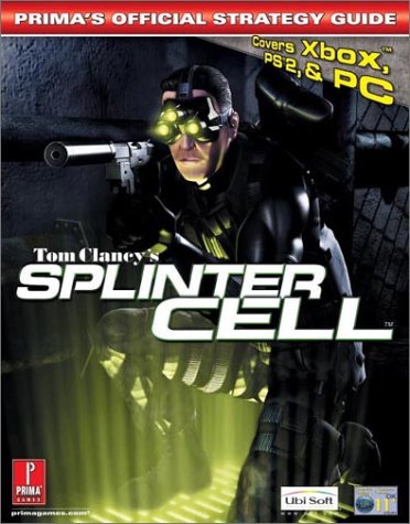 Tom Clancy's Rainbow Six - Splinter Cell: Official Strategy Guide