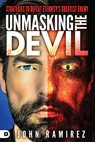 Unmasking the Devil: Strategies to Defeat Eternity's Greatest Enemy (English Edition)