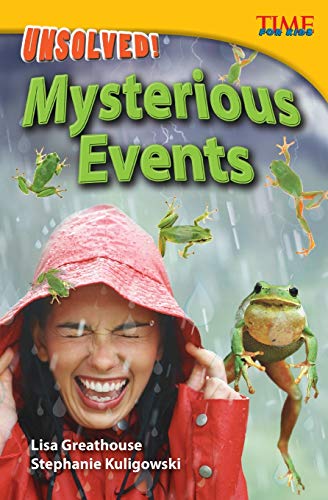 Unsolved! Mysterious Events (TIME FOR KIDS(R) Nonfiction Readers)