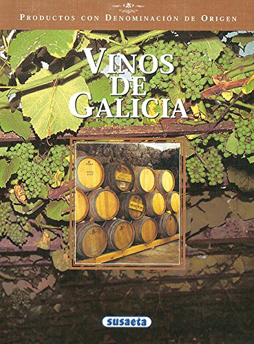 Vinos de Galicia (Productos con Denominación de Origen)