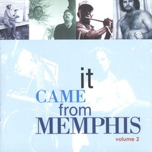 Vol. 2-It Came from Memphis