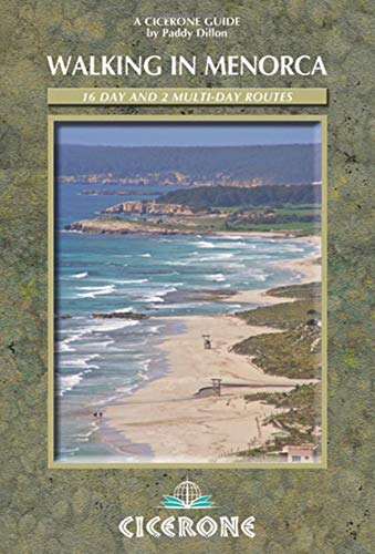 Walking in Menorca: 16 day and 2 multi-day routes (Cicerone Guides) [Idioma Inglés]
