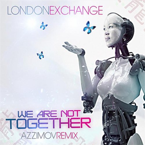 We Are Not Together (Azzimov Remix)