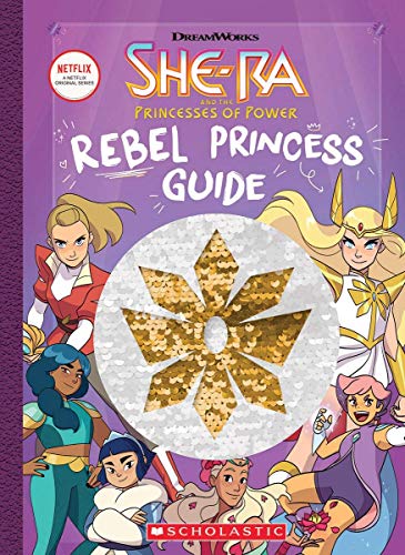 West, T: Rebel Princess Guide (She-Ra) (She-ra Princess of Power)