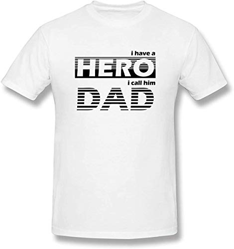 WHI-TS Custom T Shirt I Have A Hero I Call Him Dad Father Quotes Hombre's T-Shirts tee