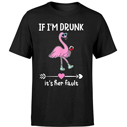 WHI-TS Novelty Custom T-Shirt If I'm Drunk It's Her Fault Wine Flamingo Hombre's T-Shirts