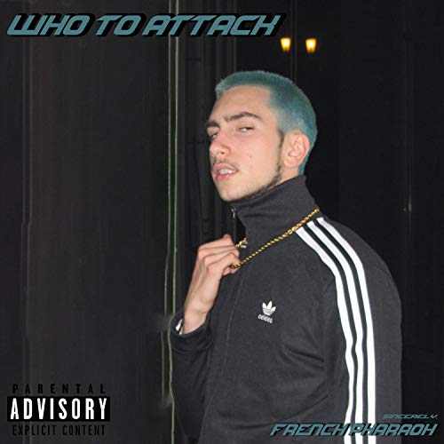 Who to Attack [Explicit]