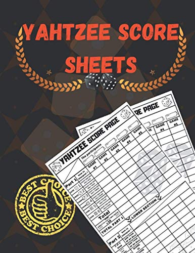 YAHTZEE SCORE SHEETS: Scorecards yahtzee is a great idea to make it easy for yourself to play dice|The Delux edition of the classic game is a great ... at work, school, home or on your days off.