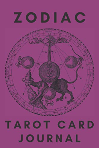 Zodiac Tarot Card Journal: Track 3 Card Draw, Interpretations and Questions | Tarot Cards for Beginners | 120 Ruled Lined Pages with Emotion Wheel