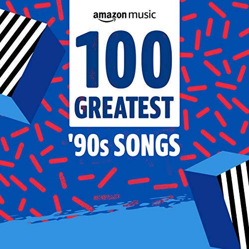 100 Greatest '90s Songs