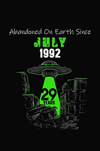 Abandoned On Earth Since May 2019 Notebook 2th Birthday Gift: Alien Lined Notebook / Journal Gift, 110 Pages, 6x9, Soft Cover, Matte Finish