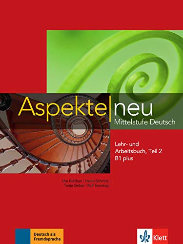 Aspekte neu b1+, libro del alumno y libro de ejercicios, parte 2 + cd: Lehr- und Arbeitsbuch B1 plus Teil 2 mit CD: Vol. 2