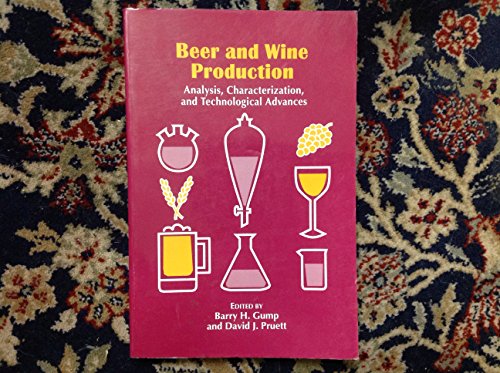 Beer and Wine Production: Analysis, Characterization and Technological Advances (ACS Symposium Series)