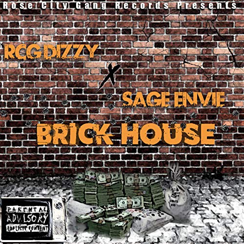 Brick House (feat. Sage Envie) [Explicit]