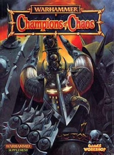 Champions of Chaos (Warhammer Armies) by Tuomas Pirinen (1998-04-20)